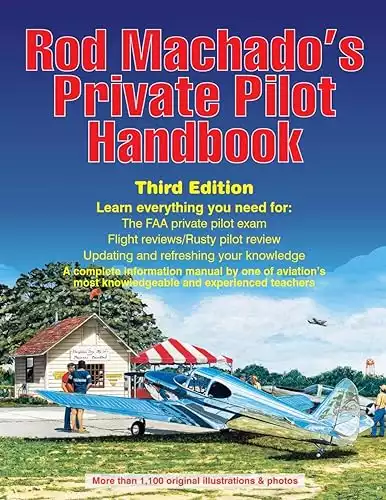 Rod Machados Private Pilot Handbook